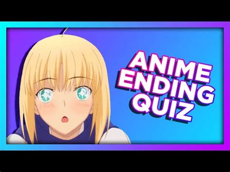 Anime Ending Quiz Endings Very Easy Otaku Youtube