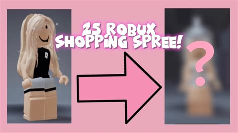 25 Robux Shopping Spree Youtube