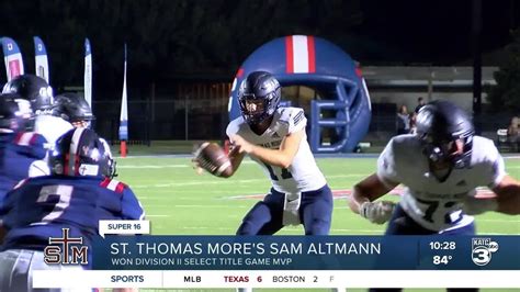 Super 16 St Thomas More QB Sam Altmann YouTube