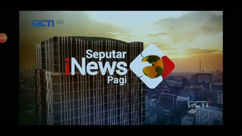 Obb Seputar Inews Pagi Rcti Short Version Youtube