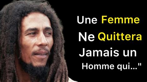 Mots De Sagesse De Bob Marley Pens Es Et Citations Inspirantes Sur La