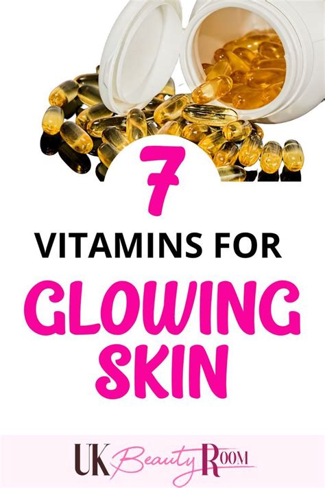 Best Supplements For Glowing Skin Uk Beauty Room Vitamins For Skin