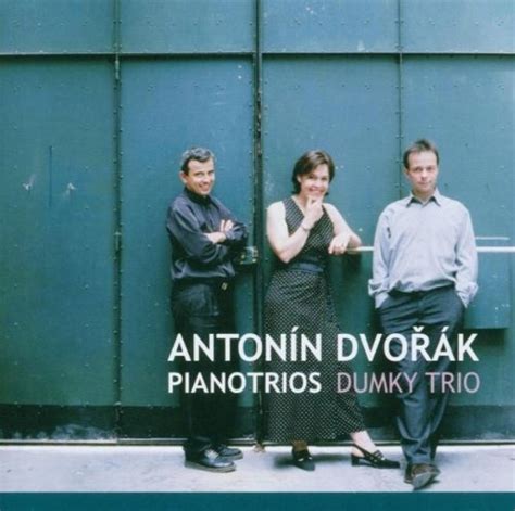 Dvorak Piano Trios Dumky Trio Cd Sklepy Opinie Ceny W