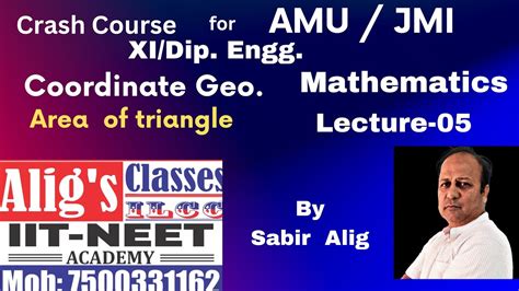 Crash Course For Amu Jmi Class Xi Dip Engg Coordinate Geo