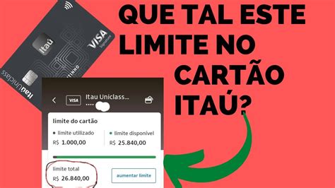 O BANCO ITAÚ APROVANDO LIMITES ALTISSIMO CARTÃO DE CREDITO SEM