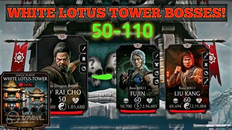 Mk Mobile White Lotus Tower Bosses 50 110 Mk Mobile YouTube