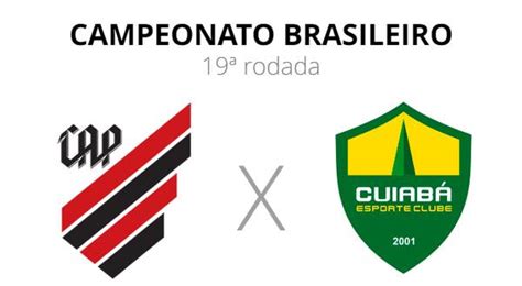 Athletico X Cuiabá Onde Assistir Ao Vivo Horário E Escalações