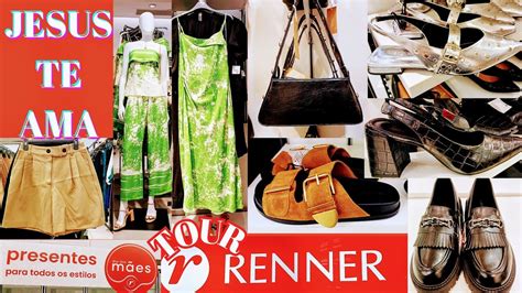 TOUR NA RENNER NOVIDADES ROUPAS CALÇADOS E BOLSAS tour renner