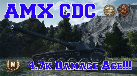 World Of Tanks AMX CDC 4 7k Damage Ace YouTube