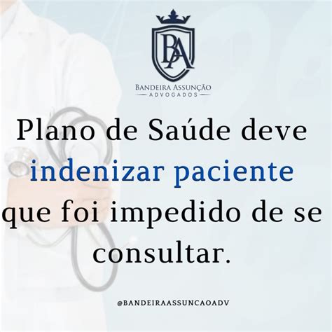 Plano de Saúde deve indenizar paciente que foi impedido de se