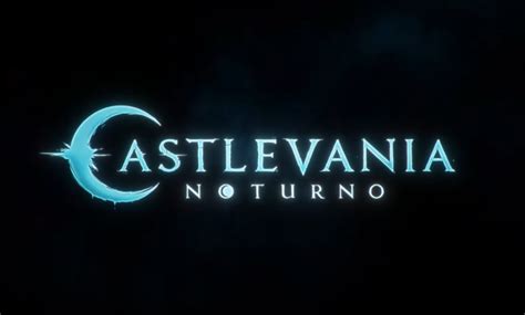 Castlevania Noturno Nova Anima O Da Franquia Ganha Teaser Trailer