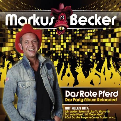 Das Rote Pferd Das Party Album Reloaded Von Markus Becker Bei