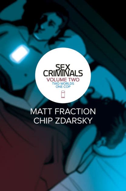 Sex Criminals Vol 2 Two Worlds One Cop Tp Image Comics