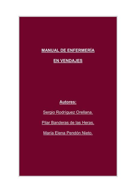 Manual De Enfermer A En Vendajes Gabriela S Nchez Udocz