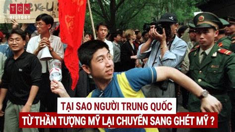 Tại sao người Trung Quốc từ thần tượng Mỹ lại chuyển sang ghét Mỹ