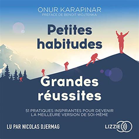 Petites habitudes grandes réussites Audio Download Onur Karapinar