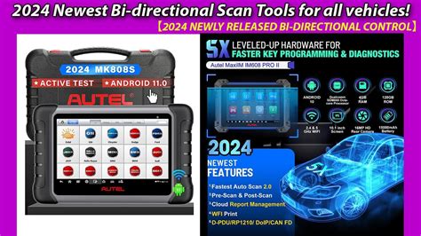 Newest Bi Directional Scan Tools For All Vehicles Newly