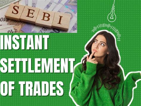 Instant Settlements Entering A Thrilling New Chapter In Trading For