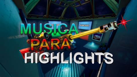 Las Mejores Canciones Para Highlights Montages De Fortnite 2021 YouTube