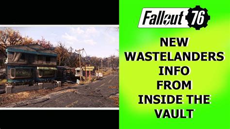 Fallout 76 NEW Wastelanders Info From Inside The Vault YouTube