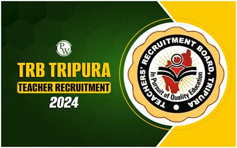 Trb Tripura Teacher Recruitment Eligibility Vacancies