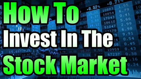 How To Invest In The Stock Market For Beginners Youtube