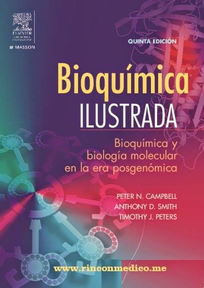 Descargar en Rinconmedico me Bioquímica Ilustrada Bioquímica y