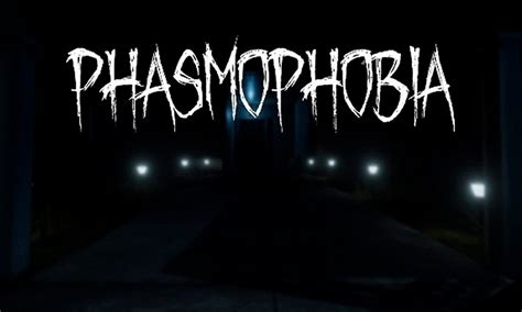 Phasmophobia recibe una nueva actualización con nuevos fantasmas y