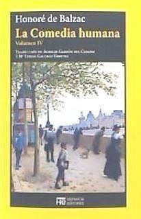 La comedia humana IV escenas de la vida privada von Honoré de Balzac