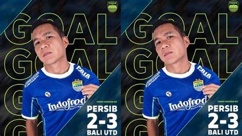 Detik Detik Erwin Ramdani Baru Main Langsung Cetak Gol Untuk Persib