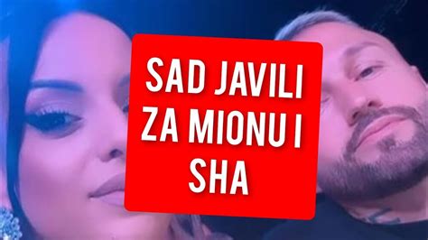 Javili Sad Za Mionu I Sha Totalni Haos Youtube