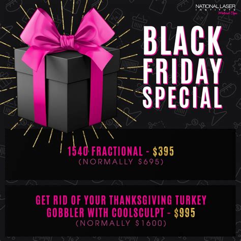 Black Friday Specials! - National Laser Institute Medical Spa