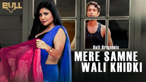 Mere Samne Wali Khidki S01E01 2024 Hindi Sex Web Series Bullapp