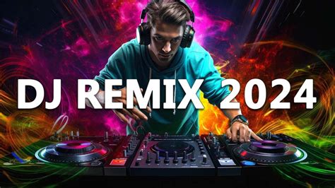 DJ REMIX 2024 Mashups Remixes Of Popular Songs 2024 DJ Disco