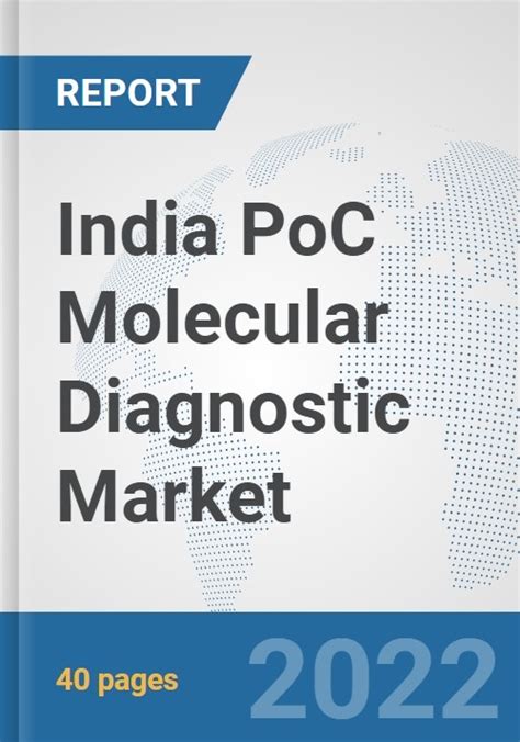 India Poc Molecular Diagnostic Market Prospects Trends Analysis