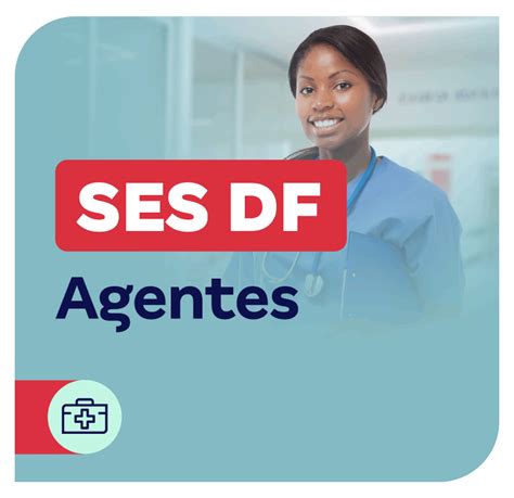 Concurso Ses Df Agentes Avas E Acs