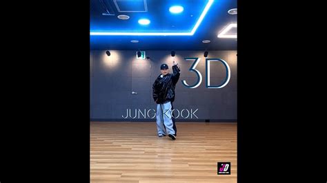 조이너스댄스 Jd 정국jung Kook 3d Feat Jack Harlow Kpop Dance Cover 안무