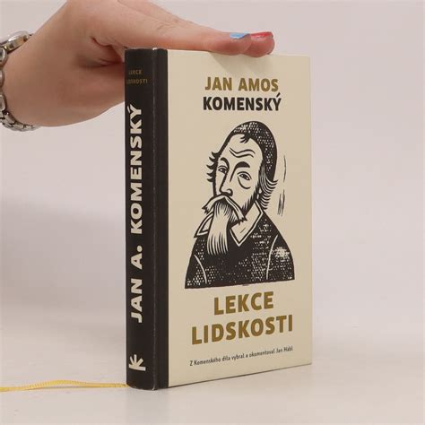 Lekce lidskosti Komenský Jan Amos knihobot cz