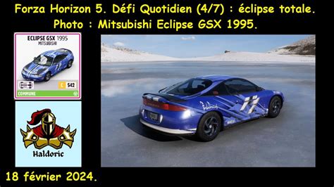 Forza Horizon 5 FH5 Défi Quotidien 4 7 éclipse totale Livrée Photo