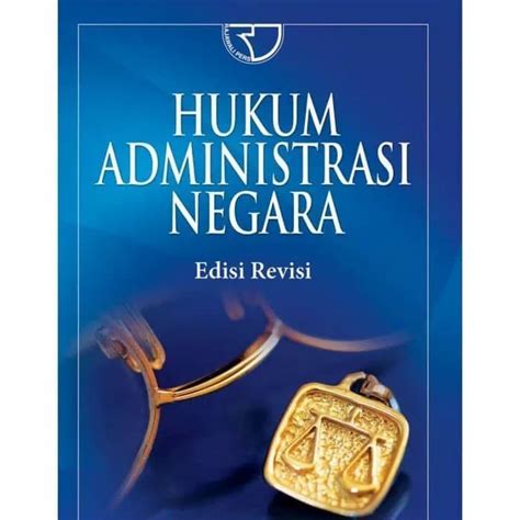 Jual Hukum Administrasi Negara Edisi Revisi Dr Ridwan Hr Rajawali