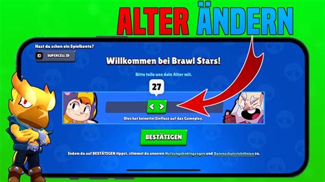 Kann man sein ALTER in Brawl Stars ÄNDERN Ehrliches Video YouTube