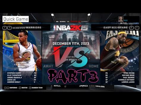 NBA2k15 Golden State Warriors VS EAST Allstar Hall Of Fame Part 3