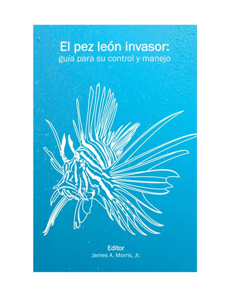 (PDF) El pez león invasor: guía para su control y manejo