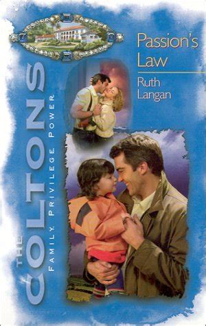 Passion S Law The Coltons By Ruth Ryan Langan Goodreads