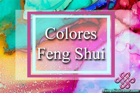 Colores Del Feng Shui C Mo Utilizarlos Para Decorar Bien