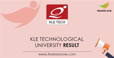 KLE Technological University Result 2023 | UG, PG Sem Results