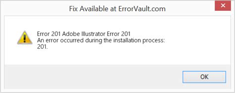 How To Fix Error 201 Adobe Illustrator Error 201 An Error Occurred