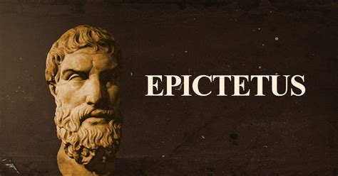 Epictetus Quotes: 18+ Best Quotes from the Stoic Philosopher