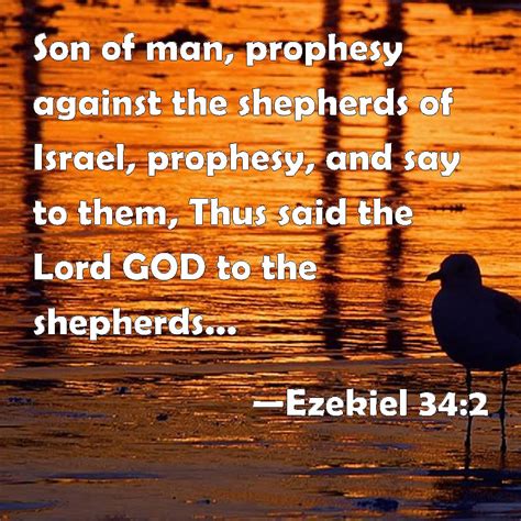 Ezekiel 34 2 Son Of Man Prophesy Against The Shepherds Of Israel