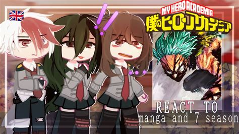 Class 1a React To Future Deku Season 7 Manga Spoilers Izuku Midoriya Mha Bnha Gacha